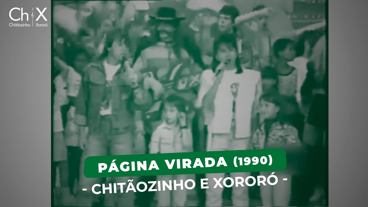 Chit&atilde;ozinho & Xoror&oacute; -  P&aacute;gina Virada (1990)