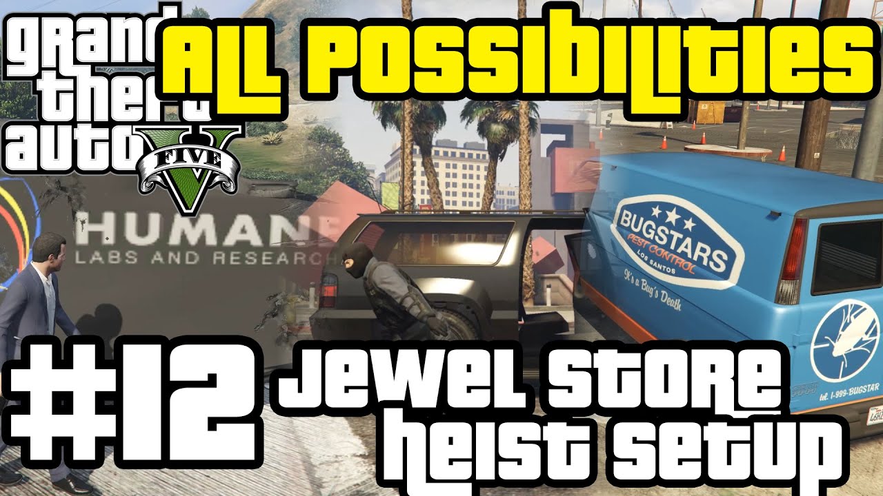 GTA V - ALL 3 Jewel Store Setup Missions (All Possibilities)