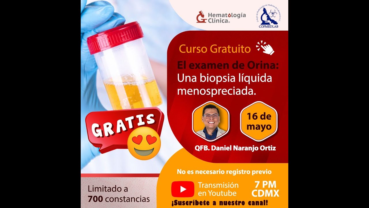 El Examen de Orina; Una Biopsia Líquida Menospreciada