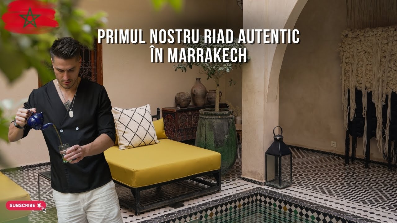 Viața în Medina - Cum e să stai într-un riad autentic din Marrakech