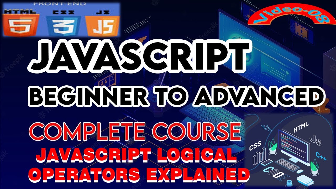JavaScript Logical Operators EXPLAINED|Master AND, OR & NOT in Minutes
