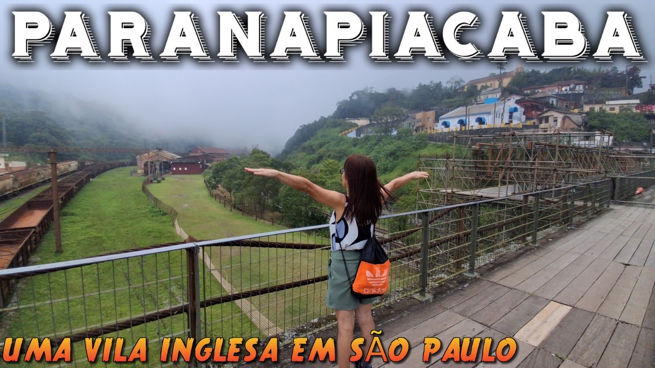 PARANAPIACABA UMA VILA INGLESA CRAVADA NA SERRA DO MAR-COMO CHEGAR DE TREM E ONIBUS?