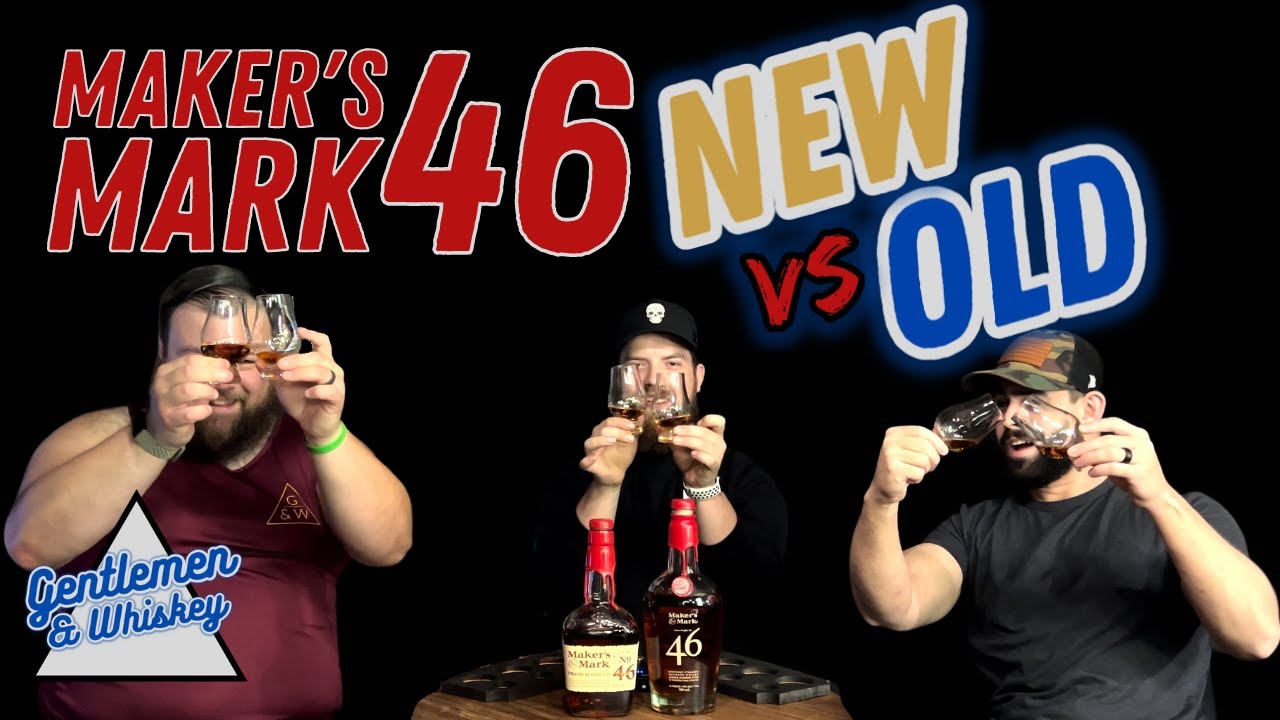 Maker's Mark 46 Old vs. New Bottle [This or That] G&W EP.17