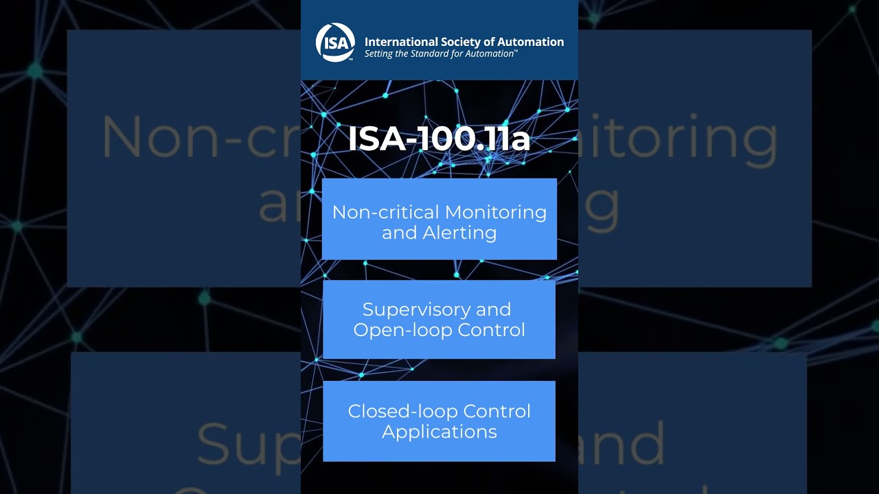 Transform Your Industrial Connectivity with ISA100.11a!