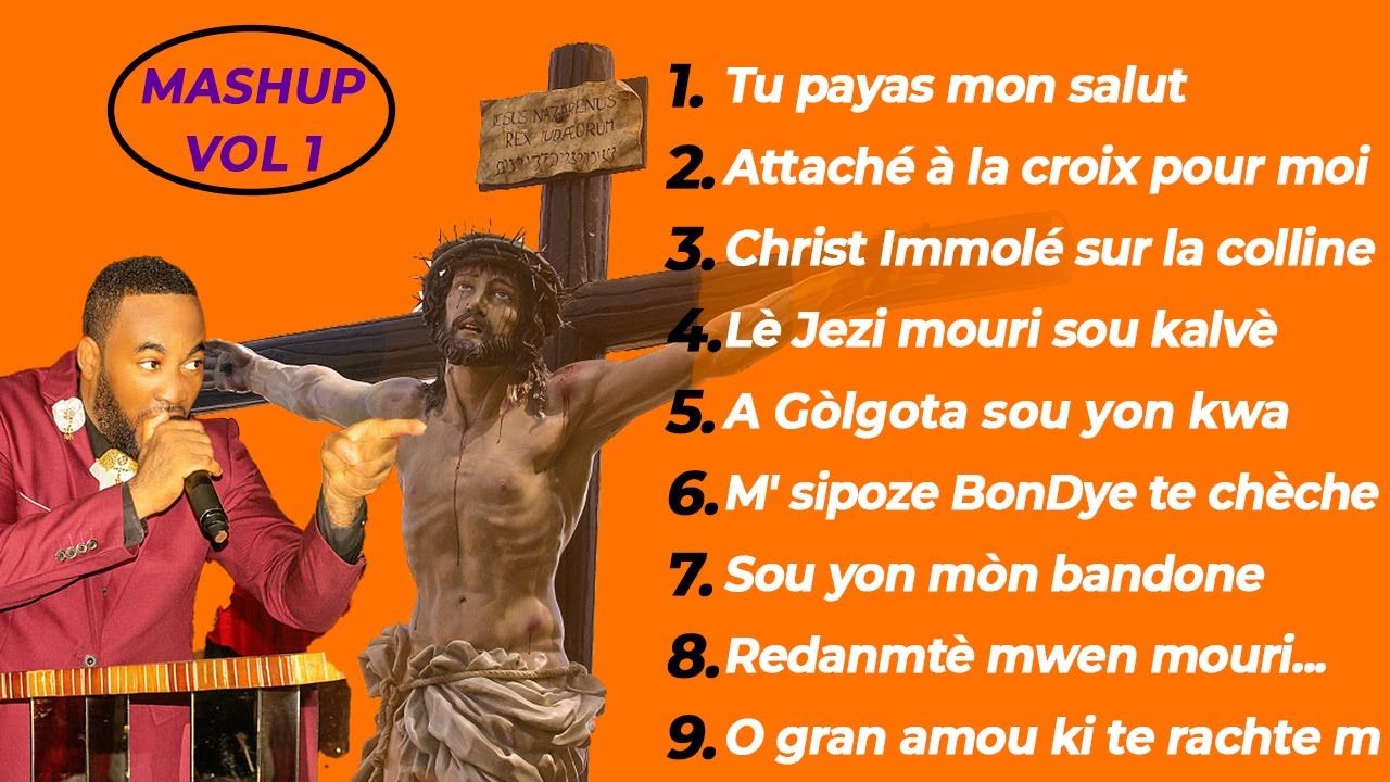 Tu payas mon salut / Sou yon mon bandone / A Gòlgota sou yon kwa - MASHUP VOL 1 / PLM ADORATION