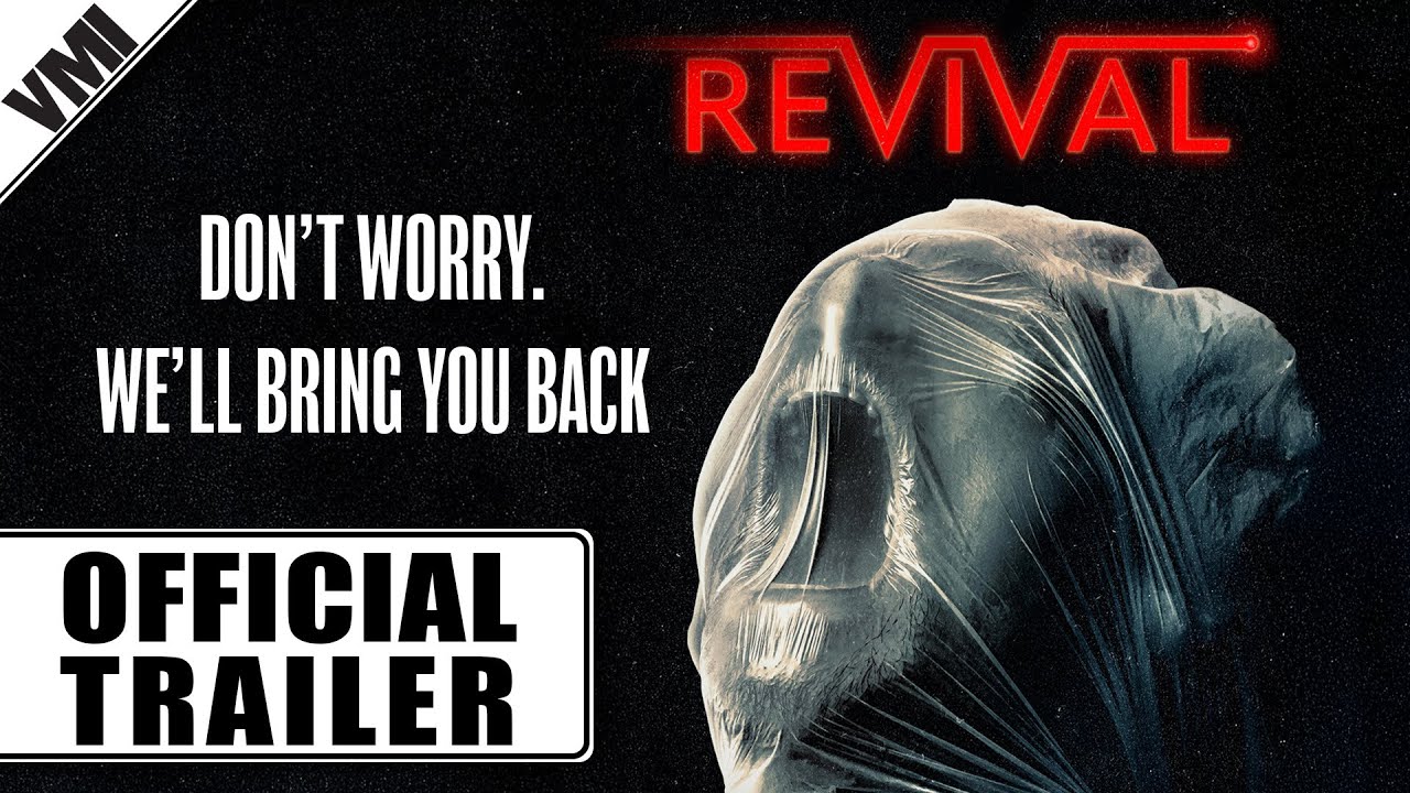 Revival (2024) - Official Trailer | VMI Worldwide