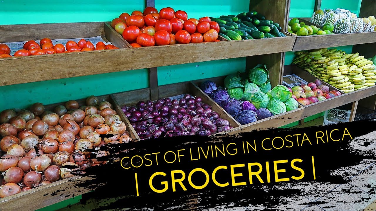 Cost of Living in Costa Rica 💰 🇨🇷 - Groceries