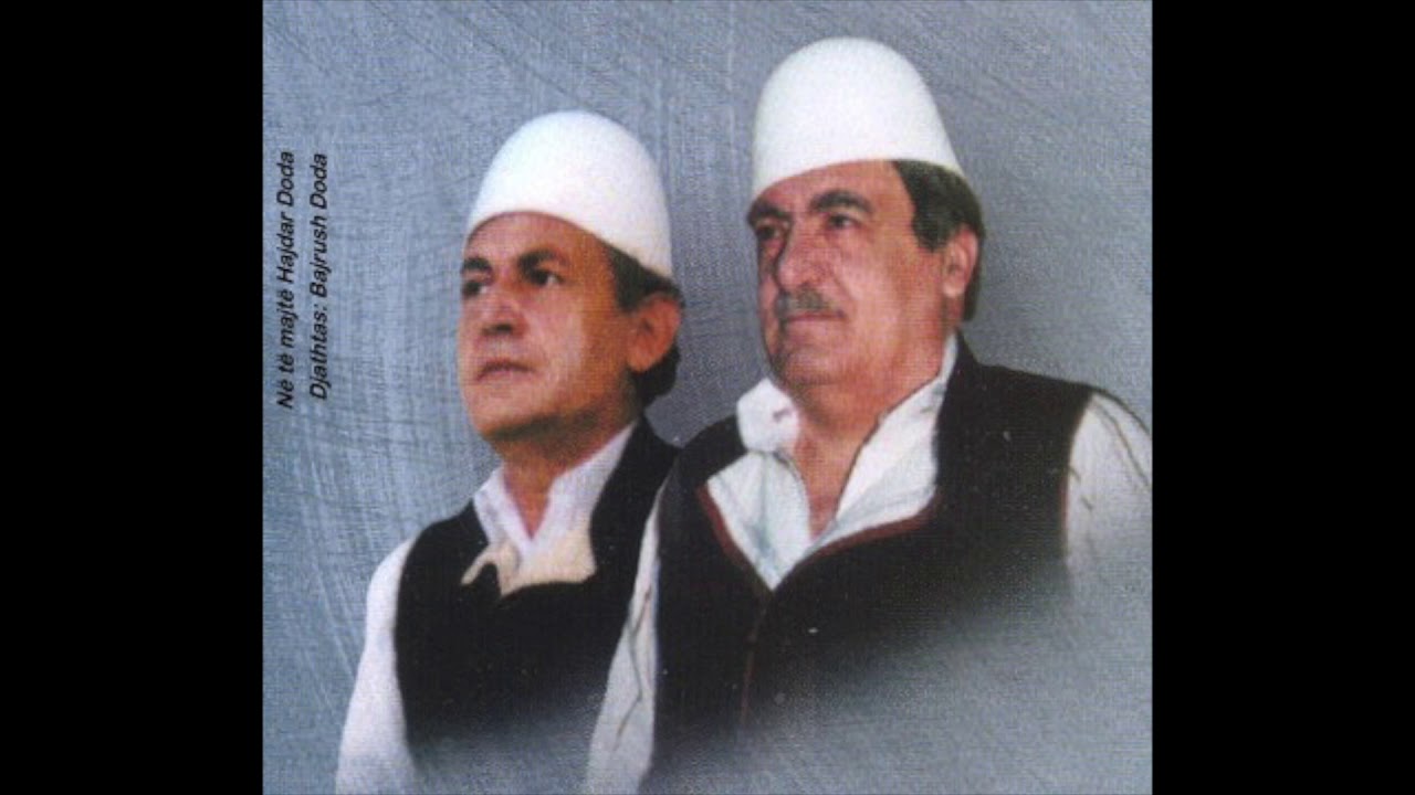 Bajrush & Hajdar Doda   Sali Syla Po Thrretë Moj Nanë