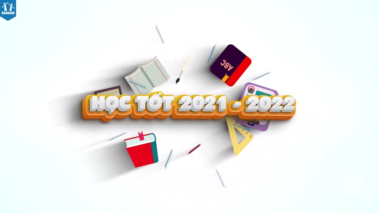 Giới thiệu chương trình Học tốt 2021 - 2022 dành cho học sinh từ 6-9 | HOCMAI