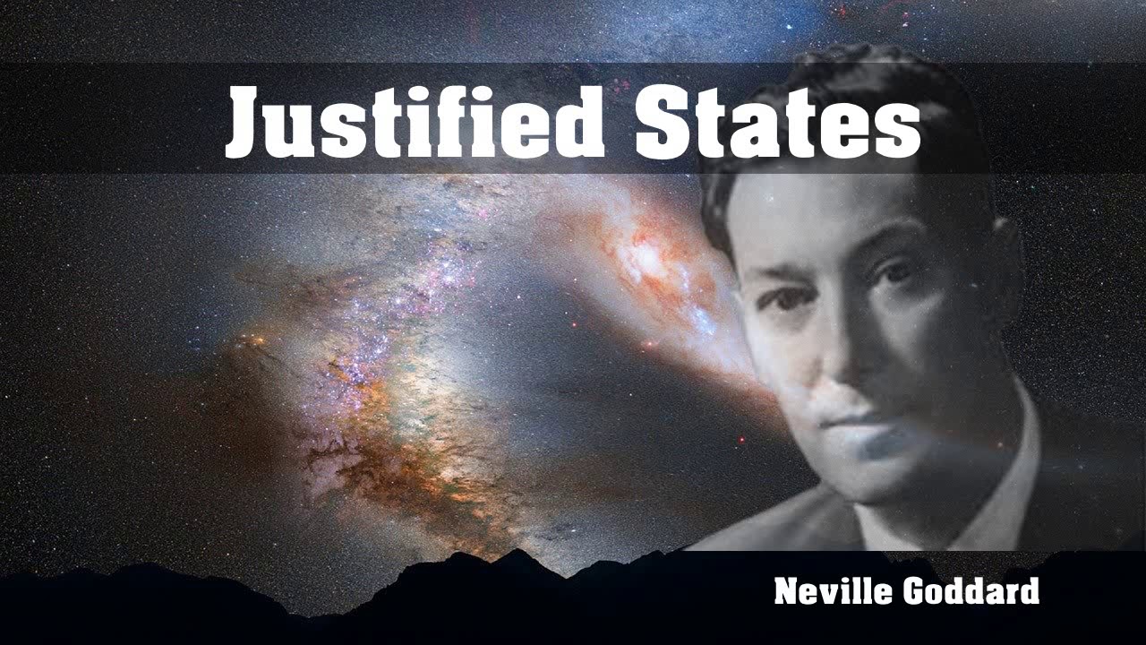 Neville Goddard: Justified States(Contains some interesting thought provoking concepts)