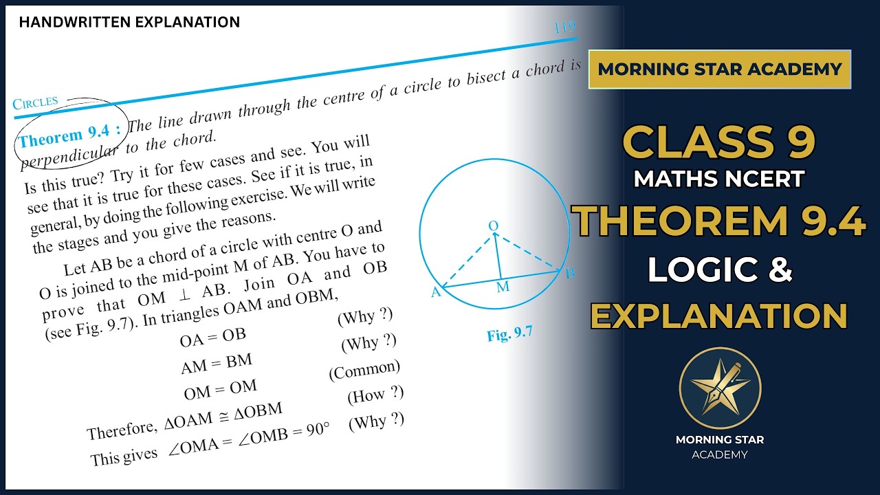 Circles Theorem 9.4 | Class 9 2026 - 27  Prep | Proof and Logic | NCERT | Morning Star Academy