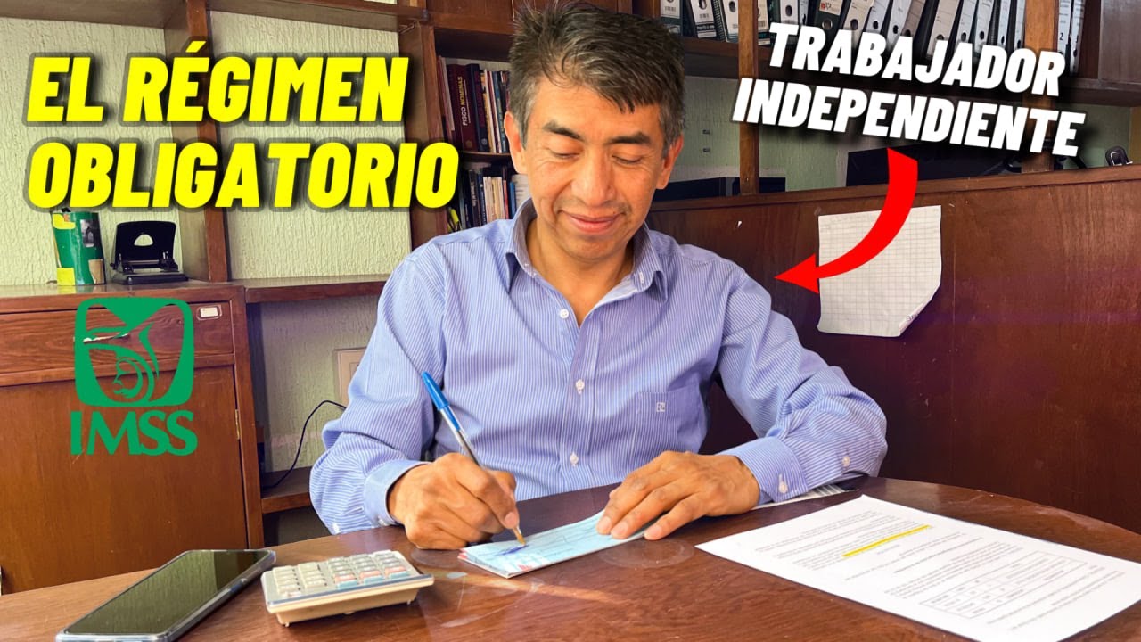 INSCRIPCIÓN VOLUNTARIA al RÉGIMEN OBLIGATORIO del IMSS de TRABAJADORES INDEPENDIENTES