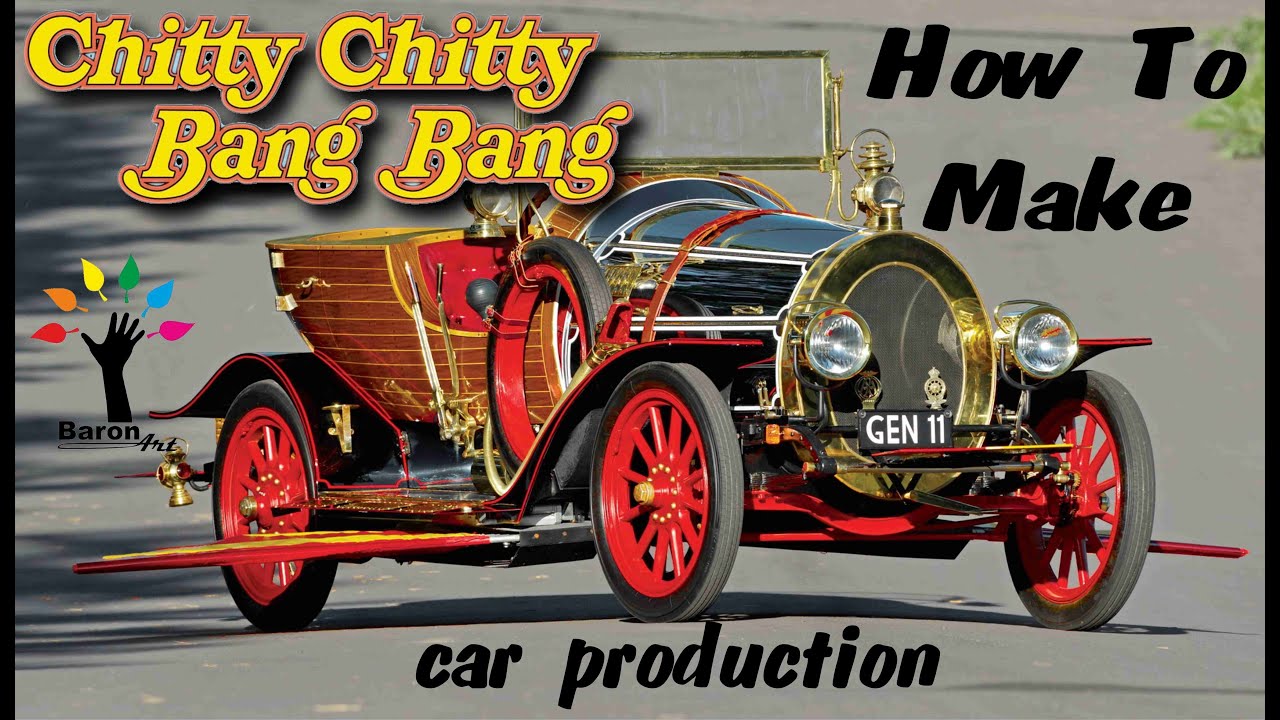 Chitty Chitty Bang Bang car production - how to make a car