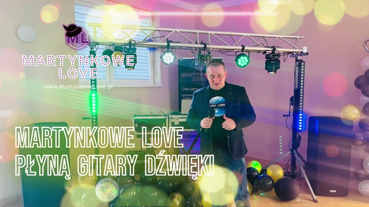 Martynkowe Love - Płyną gitary dźwięki 2025