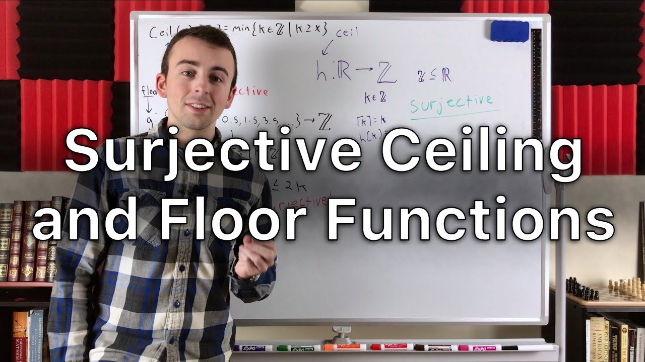 Surjective Ceiling and Floor Functions | Functions and Relations, Surjective Functions