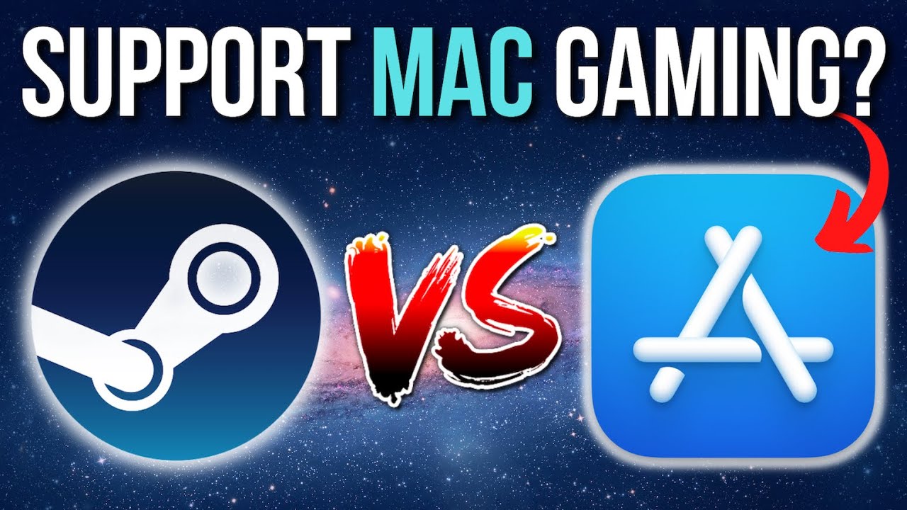 Steam vs Mac App Store
