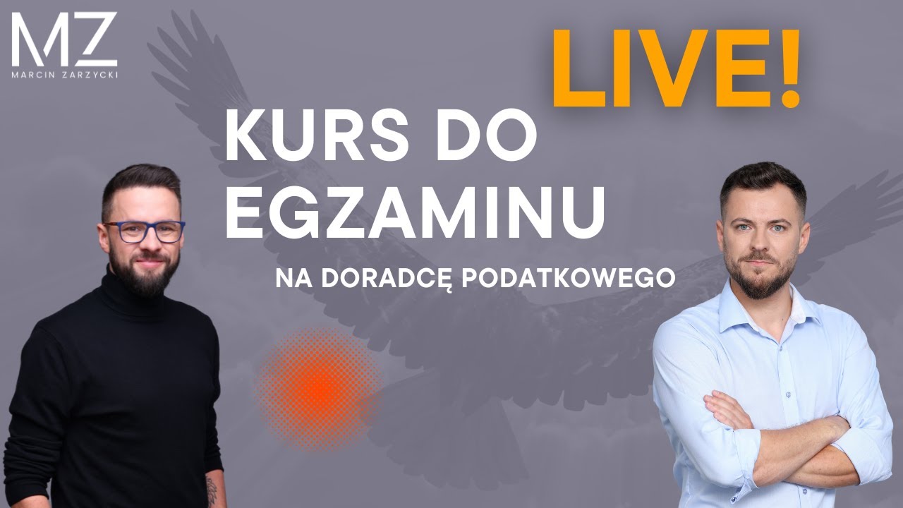 KURS DO EGZAMINU NA DORADCĘ PODATKOWEGO