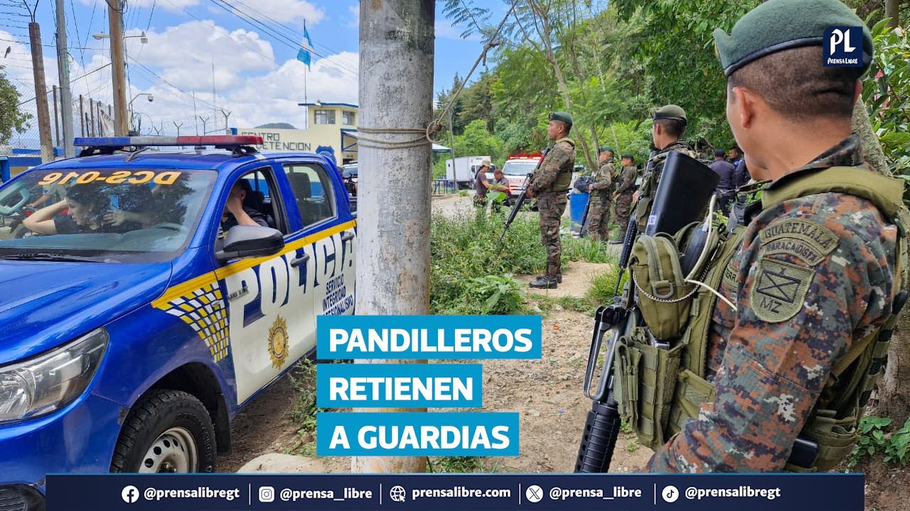 Pandilleros retienen a guardias en Preventivos Zona 18 y Fraijanes; exigen devolución de cabecillas