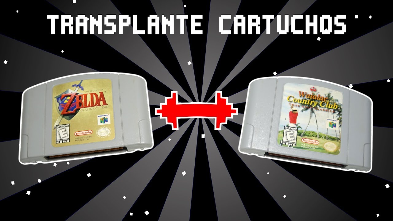 Transplante de Cartuchos de Nintendo 64 - Recuperação de Jogos
