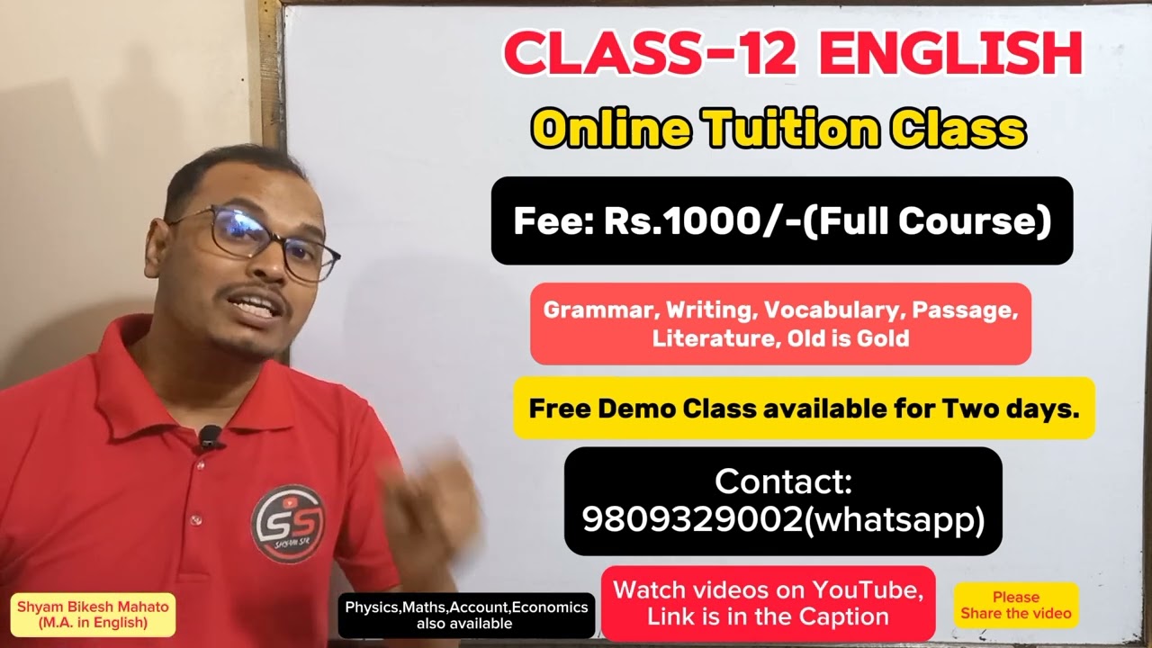 Class-12th English Full Course Online Tuition only @Rs. 1000/- by Shyam Sir