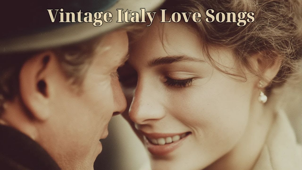 Vintage Italy Love Songs | Soft & Romantic Italian Ballads (1950s-60s)