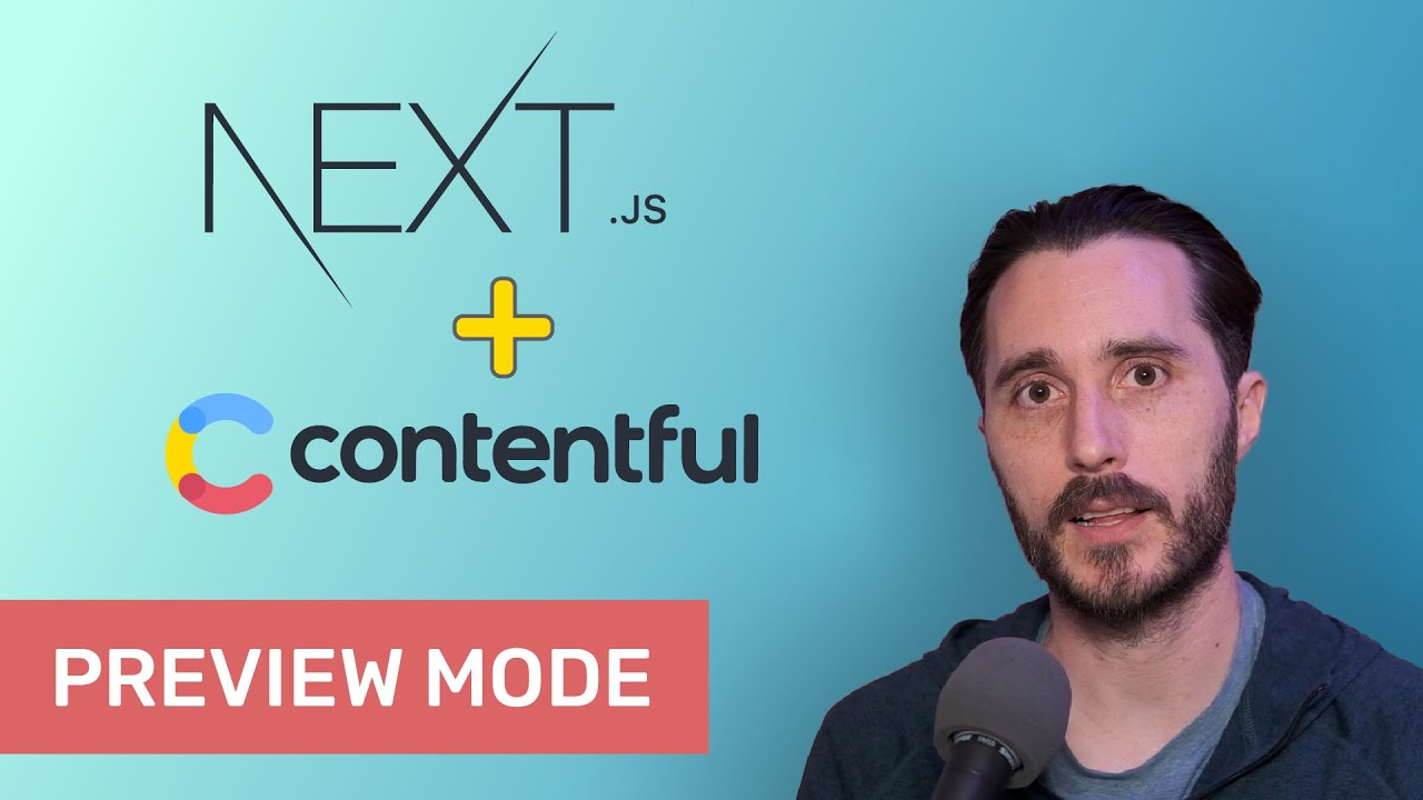 Next.js + Contentful Preview Mode setup walkthrough