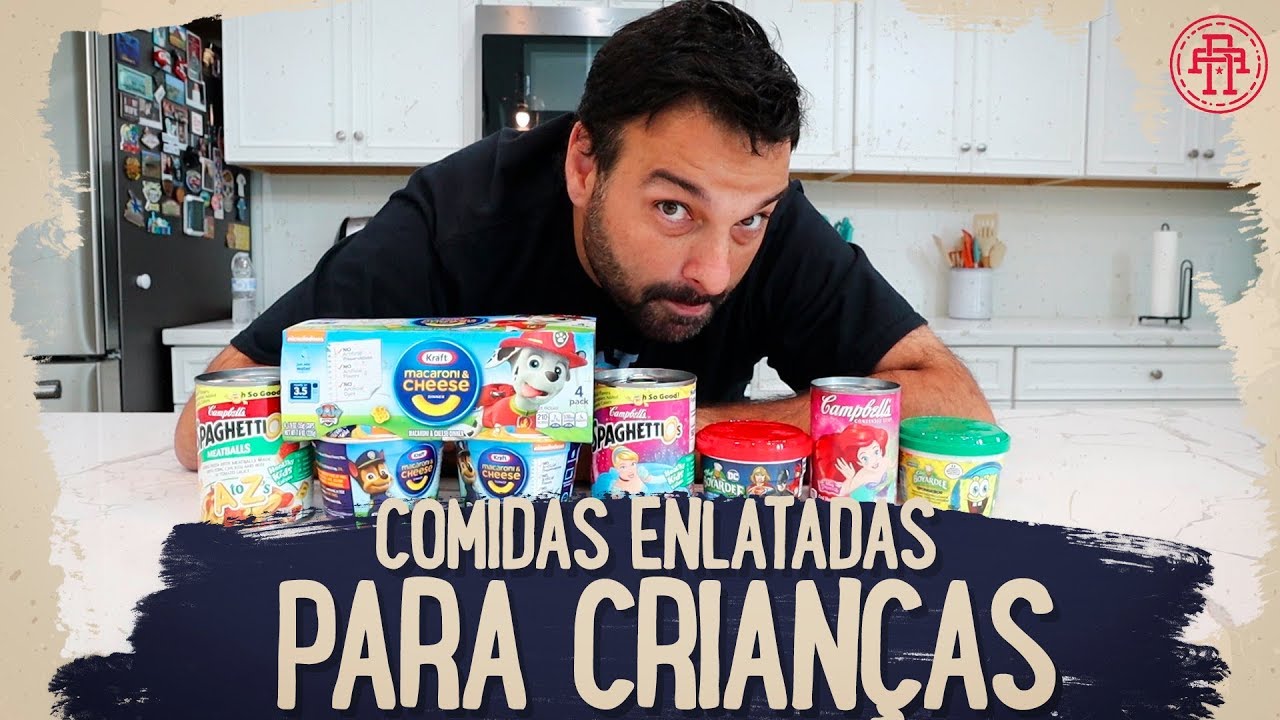COMIDAS ENLATADAS PARA CRIANÇAS