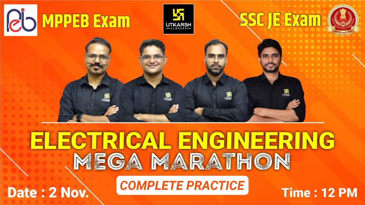 SSC JE & MPPEB Exam 2022 | Electrical Engineering  | Marathon Class | Complete Practice
