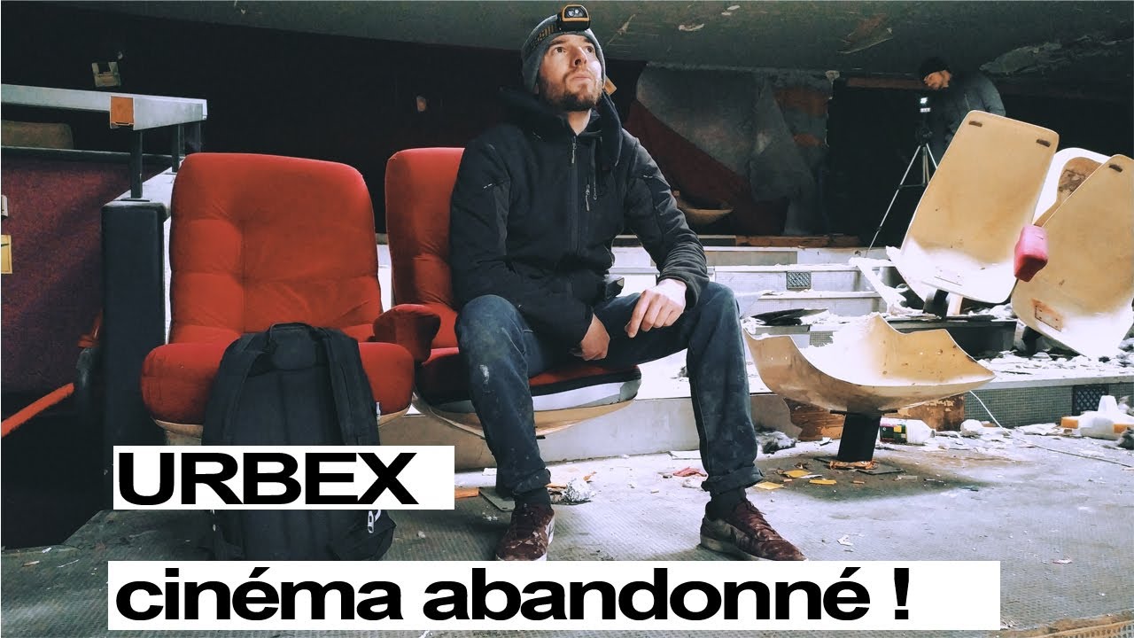 URBEX On infiltre un cinéma abandonné !