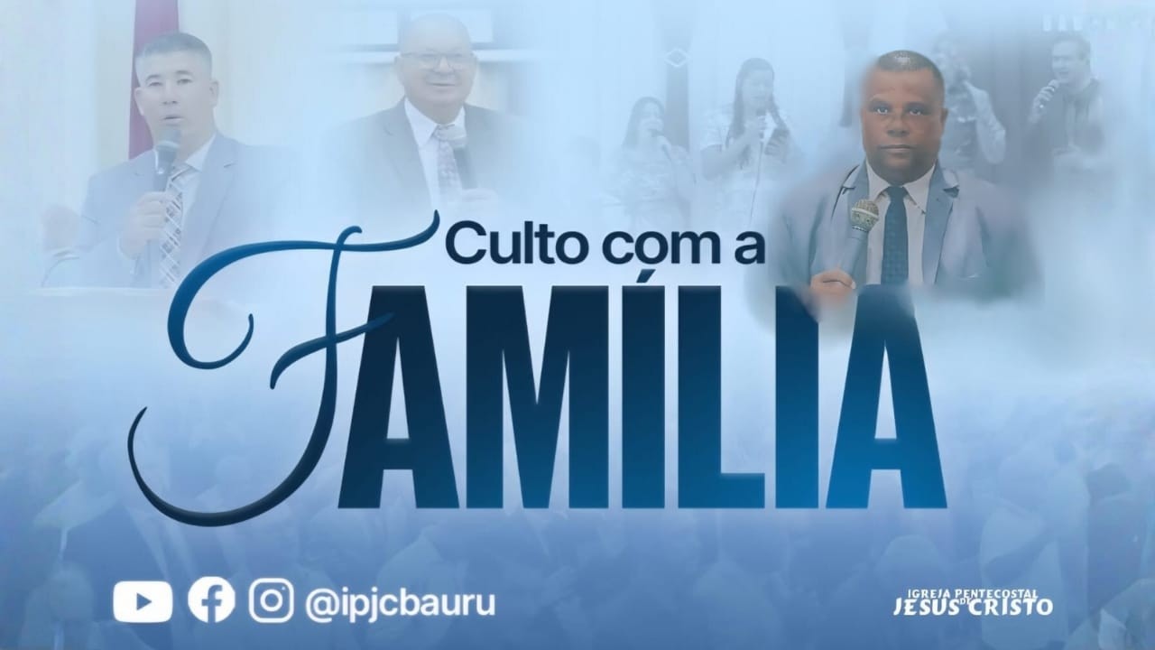Culto Ao Vivo | 15/02/2026 | Domingo Da Família | @IPJCBAURUSP