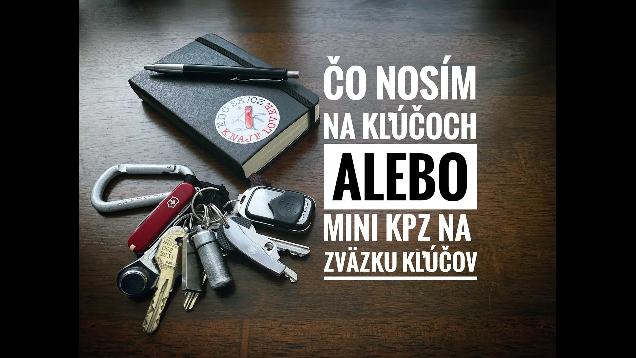 Čo nos&iacute;m na kľ&uacute;čoch - alebo mini KPZ na zv&auml;zku kľ&uacute;čov