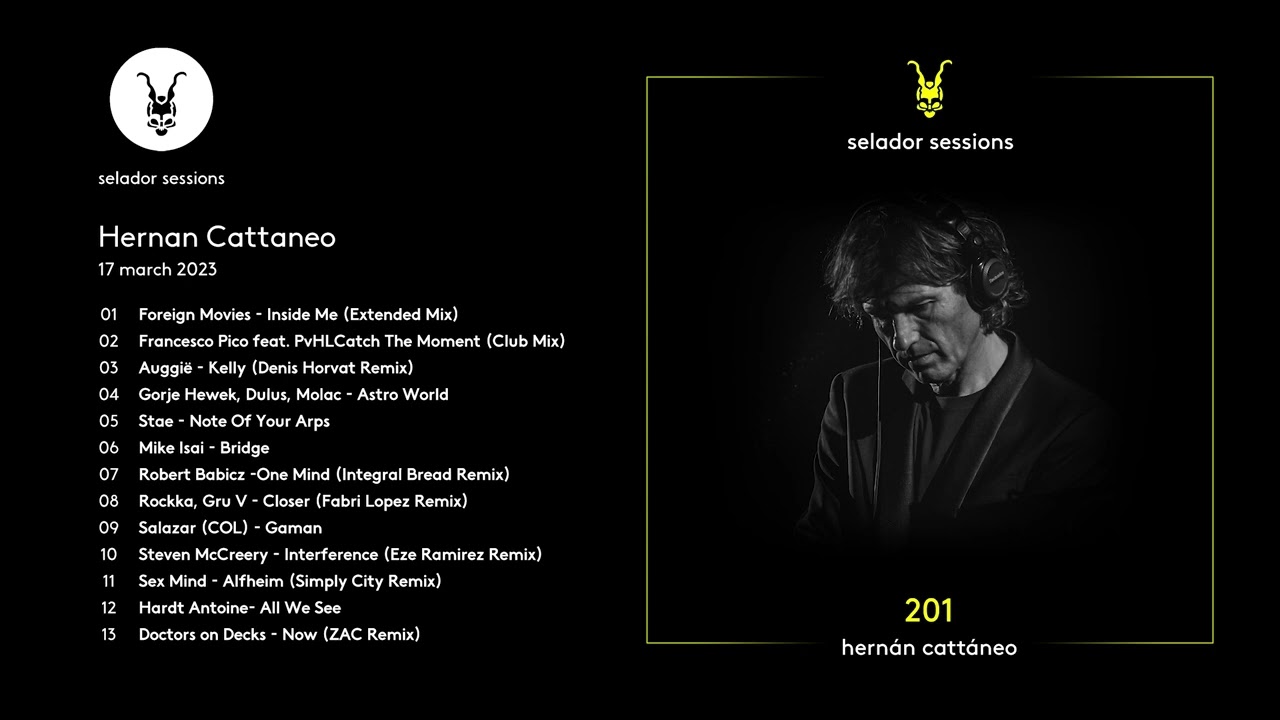 Hernan Cattaneo - Selador Sessions 201 - Selador