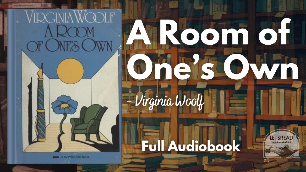 A Room of One’s Own by Virginia Woolf | Full Audiobook (English Learning)
