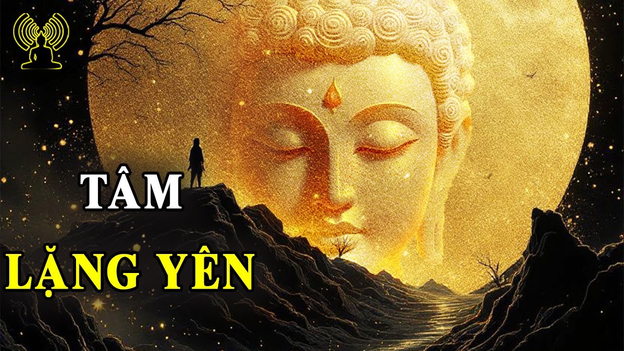 Tâm tĩnh lặng, lòng an yên