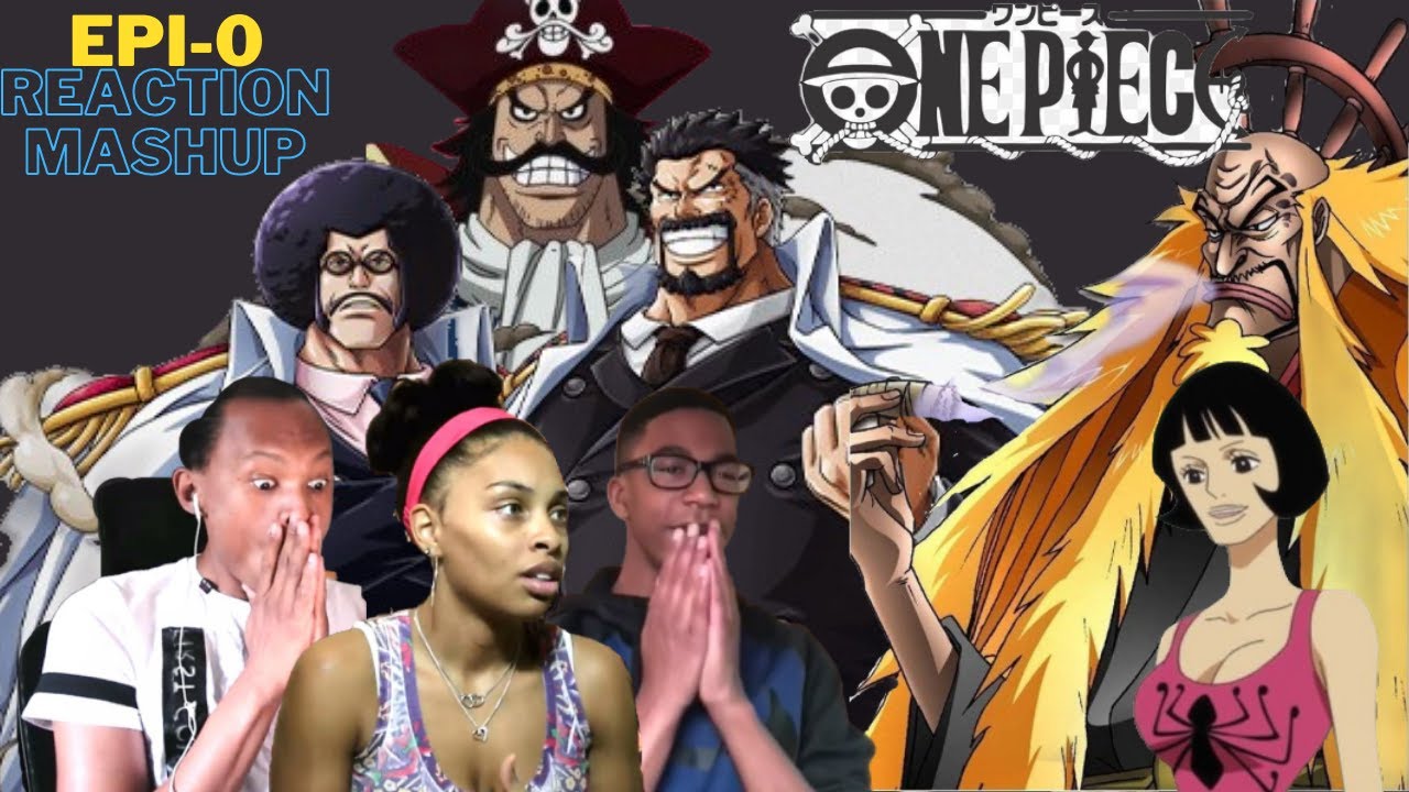 ''BEFORE THE ONE PIECE''🔥 !!! | Part-1-EPISODE 0 MASHUP REACTION