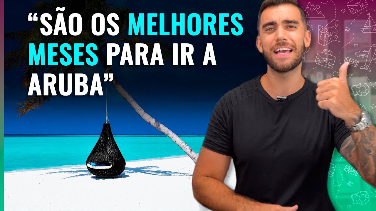 ☑️ Baixa e alta temporada em Aruba! Quando ir? Quando &eacute; mais caro? Quando &eacute; o ver&atilde;o?