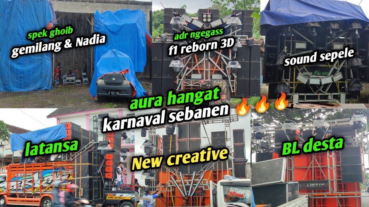 Deretan sound yang sudah ready cek sound prepare karnaval sebanen sumber ketempa 