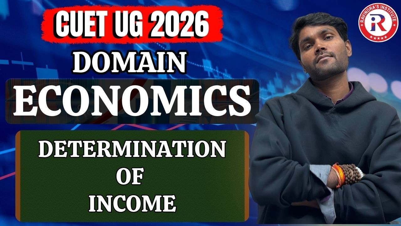 CUET ECONOMICS DOMAIN | LECTURE-7 | CUET PREPARATION