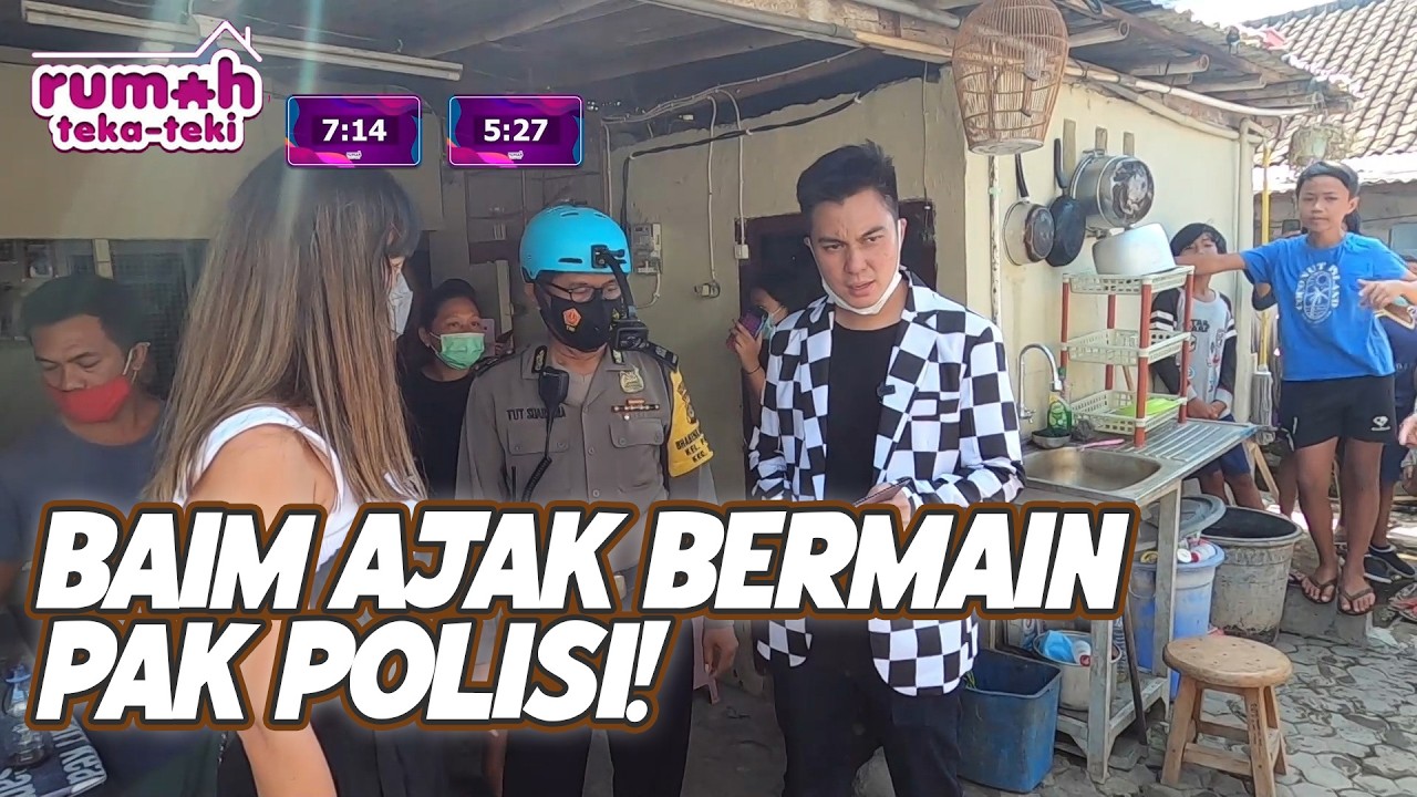 BAIM AJAK BERMAIN TEKA TEKI PAK POLISI YANG SEDANG BERJAGA | RUMAH TEKA TEKI | EPS.15 (2/3)