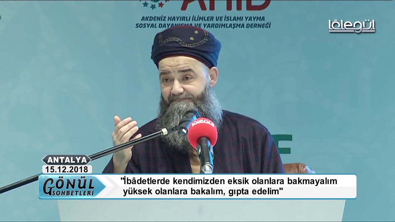Cübbeli Ahmet Hocaefendi ile Antalya Sohbeti 15 Aralık 2018
