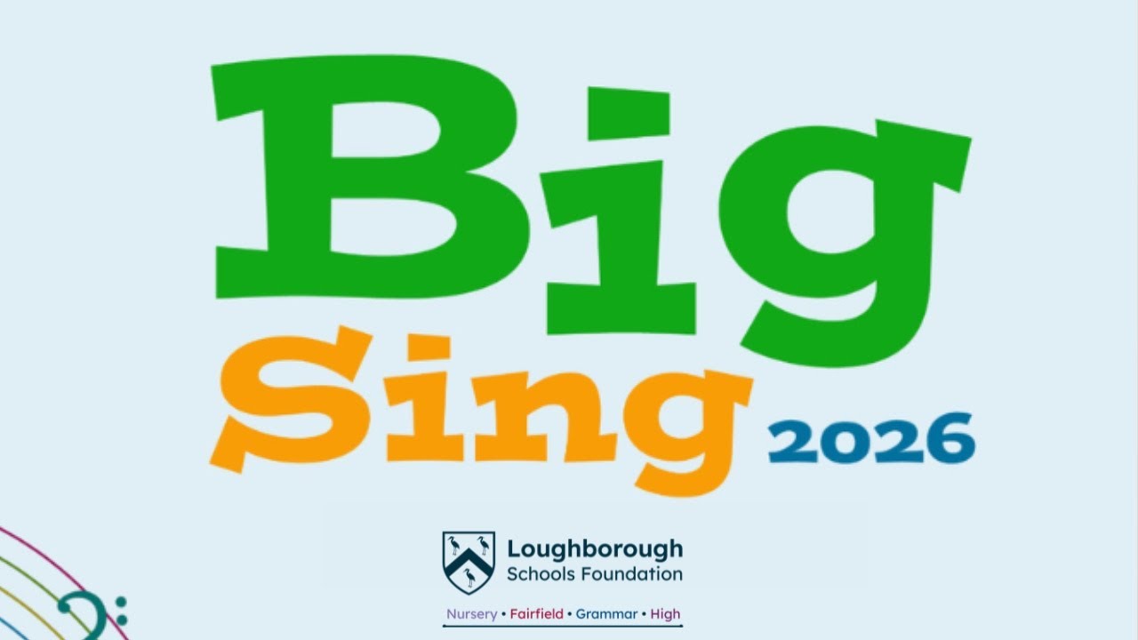 The Big Sing with Loughborough Schools Foundation