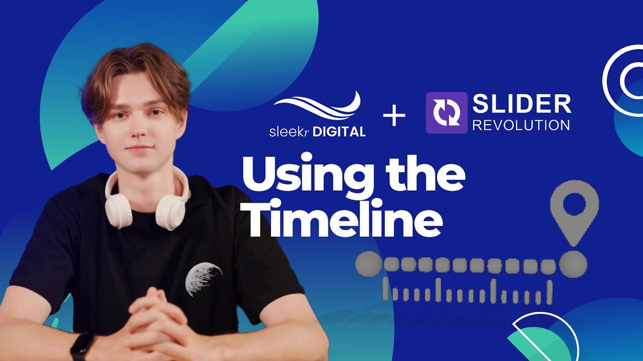 Slider Revolution Lesson 5: Using the Timeline
