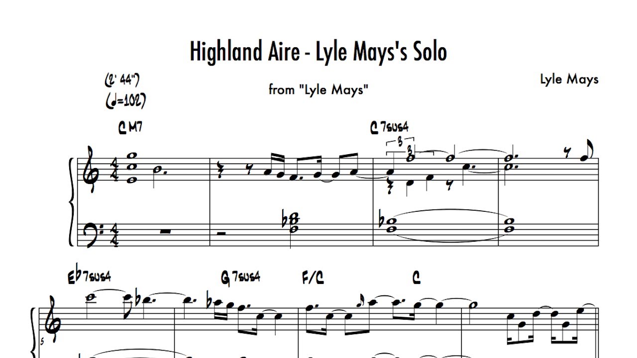 Lyle Mays - Highland Aire (Piano Solo Transcription)