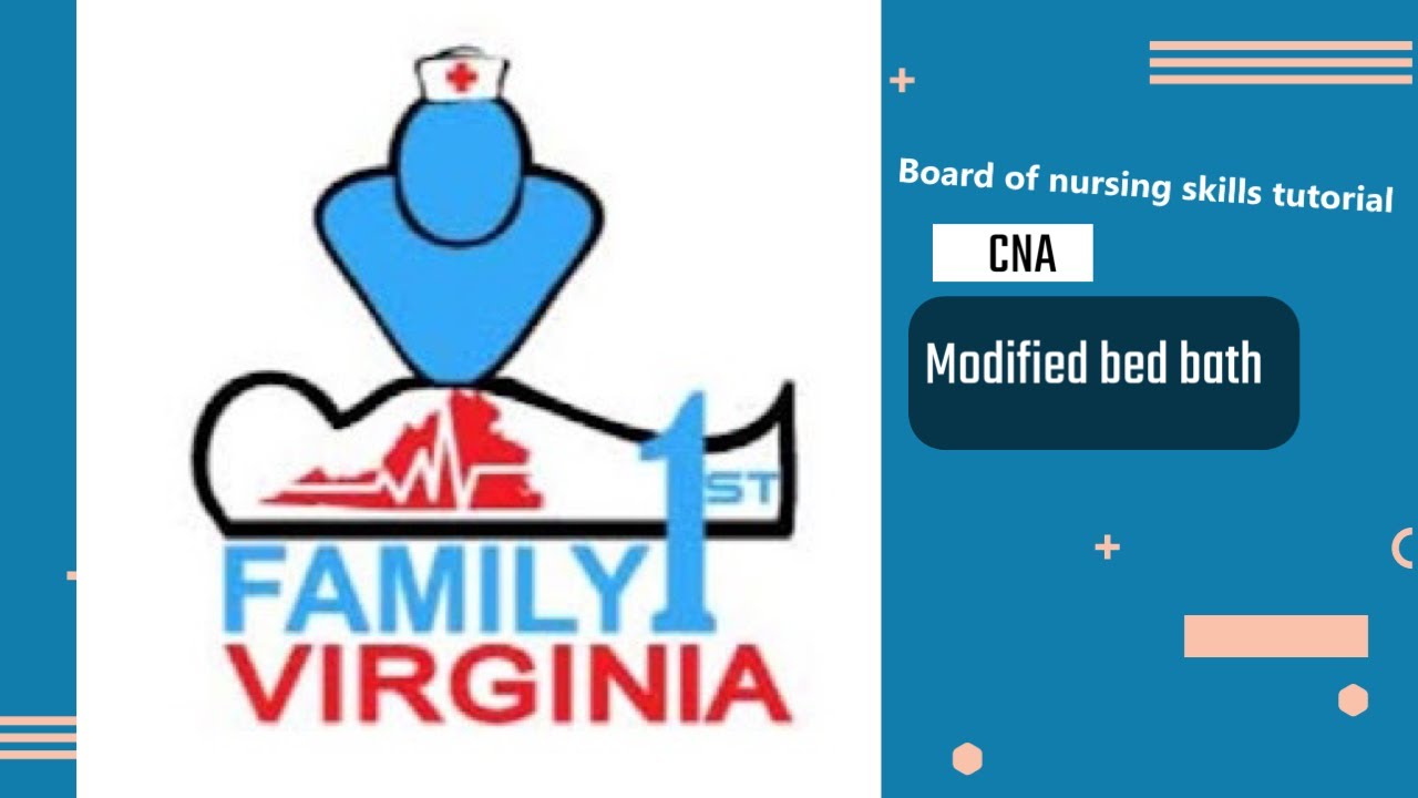 CNA Board of Nursing Skills: Modified Bed Bath
