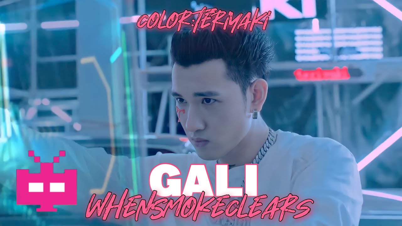 GALI 新MV！Color:Teriyaki + WhenSmokeClears  【 OFFICIAL MV 】