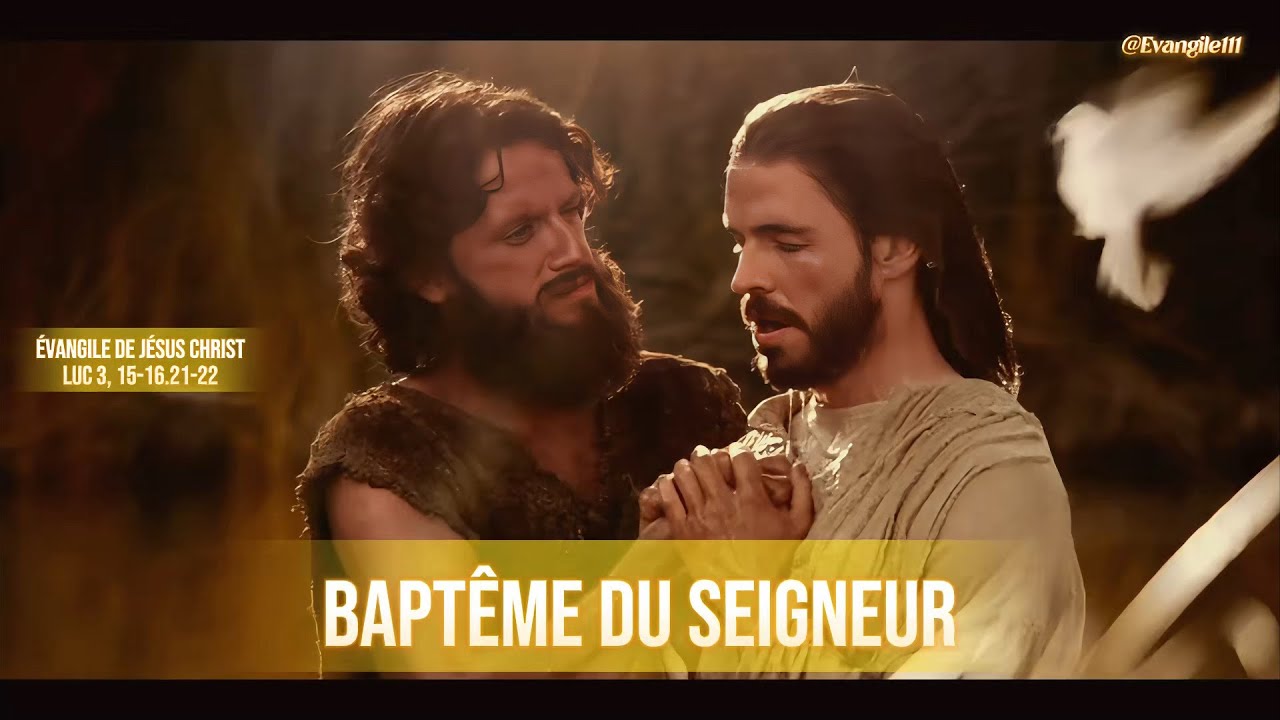 Évangile de Jésus Christ - Luc 3, 15-16.21-22