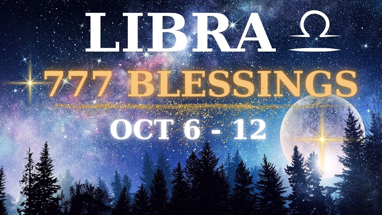 ✨ Весы ♎ Мудрость и 777 благословений ✨ 6–12 октября | Циклы Суперлуния, успех и идеальное время!...
