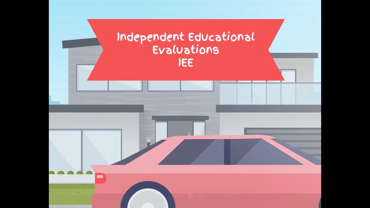 IEP Series: What is an IEE? Independent Educational Evaluation
