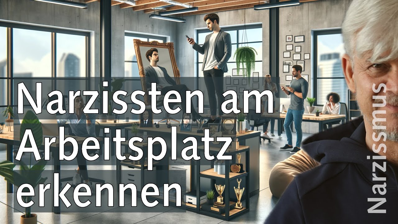 Gefährliche Narzissten im Büro: Toxische Kollegen entlarven | #narzissmus