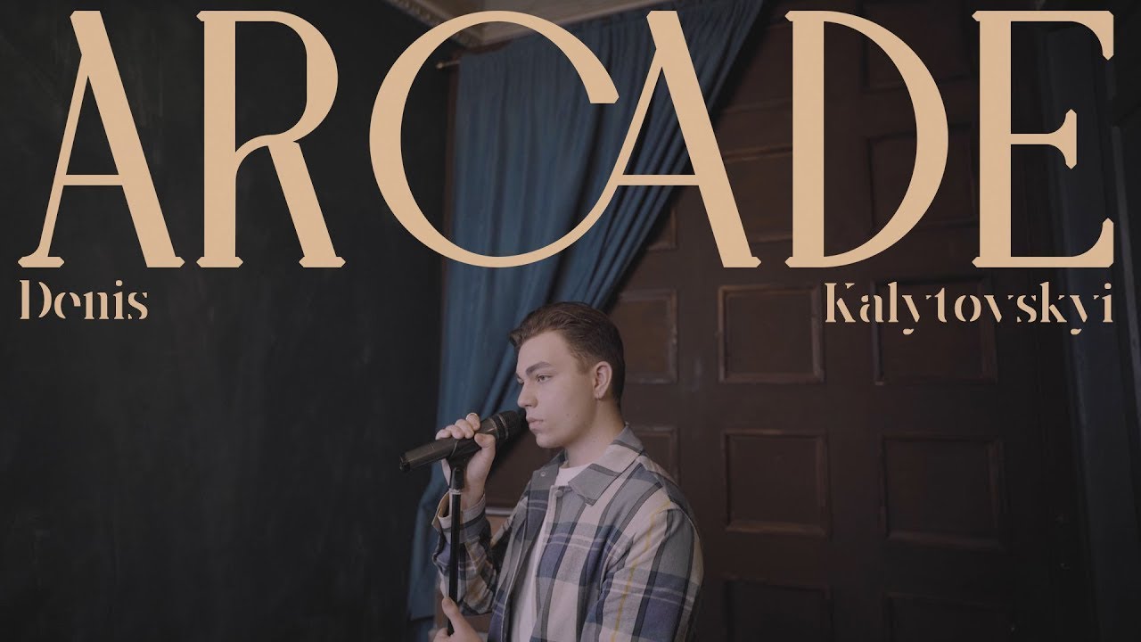 Denis Kalytovskyi - Arcade (Duncan Laurence Cover)